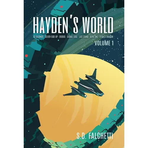 Hayden's World: Volume 1 - Hardcover