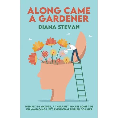 Along Came a Gardener - Paperback