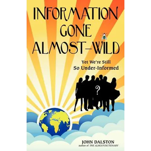 Information Gone Almost-Wild - Paperback