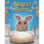 Beignet Bunny - Hardcover