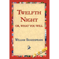 Twelfth Night; Or, What You Will - Hardcover