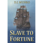 Slave to Fortune - Paperback