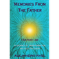 Memories from the Father - Paperback
