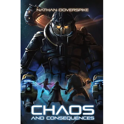 Chaos and Consequences - Paperback