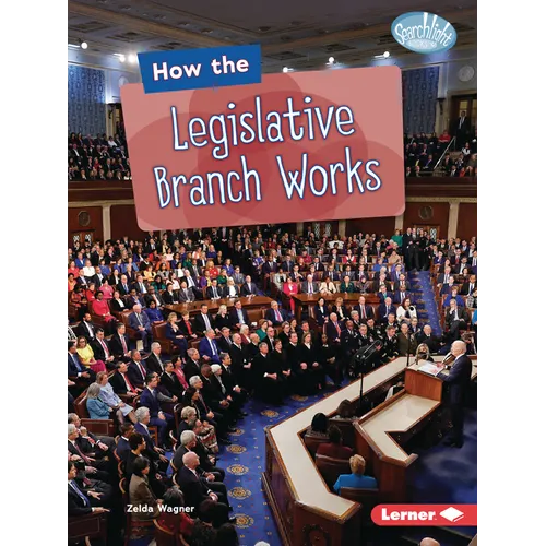 How the Legislative Branch Works - Paperback