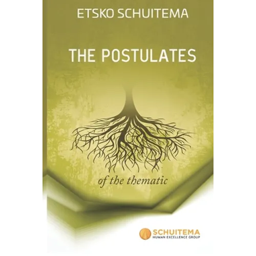 The Postulates of The Thematic - Paperback
