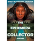 The Ephemera Collector - Hardcover