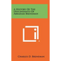 A History Of The Descendants Of Abraham Breneman - Hardcover