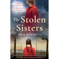 The Stolen Sisters: Absolutely heartbreaking and unputdownable World War 2 fiction - Paperback