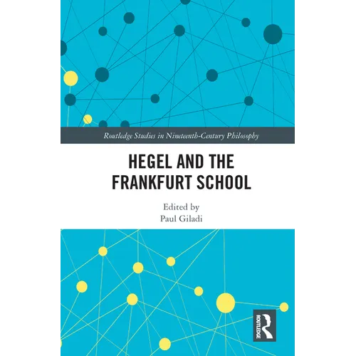 Hegel and the Frankfurt School - Paperback