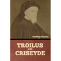 Troilus and Criseyde - Paperback