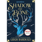 Shadow and Bone - Hardcover
