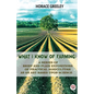 What I Know Of Farming: A Series Of Brief And Plain Expositions Of Practical Agriculture As An Art Based Upon Science - Paperback