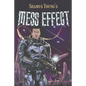 Mess Effect: A Nitpicker's Guide to the Universe that Fell Apart - Paperback