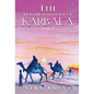The Lion Hearted Lady of Karbala - Hardcover