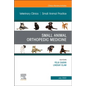 Small Animal Orthopedic Medicine, an Issue of Veterinary Clinics of North America: Small Animal Practice: Volume 52-4 - Hardcover