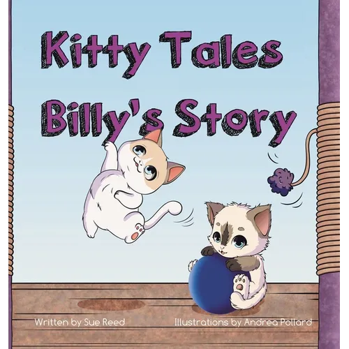 Kitty Tales: Billy's Story - Hardcover