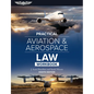 Practical Aviation & Aerospace Law Workbook - Paperback