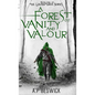 A Forest Of Vanity And Valour - Hardcover