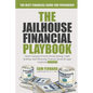 The Jailhouse Financial Playbook - Paperback