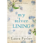 My Silver Lining - Paperback