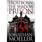 Frostborn: The Shadow Prison - Paperback