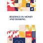 Readings In Money And Banking: Selected And Adapted - Paperback
