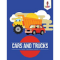 Cars and Trucks: Boys Coloring Book - Paperback