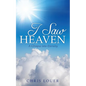 I Saw Heaven - Paperback