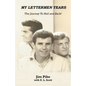 My Lettermen Years: The Journey to Hell and Back! - Paperback