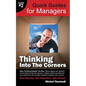 Thinking Into the Corners - Quick Guides for Managers - Paperback
