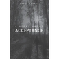A Story About Acceptance - Paperback