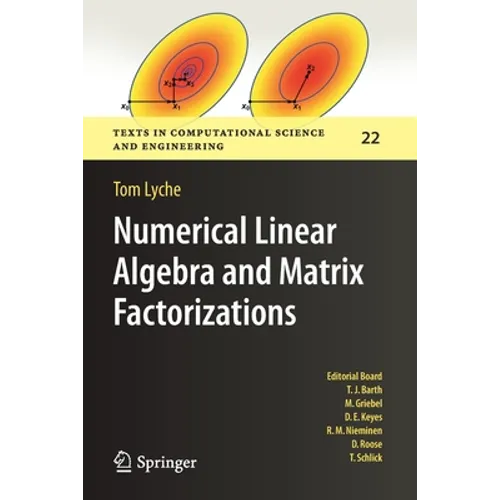 Numerical Linear Algebra and Matrix Factorizations - Paperback