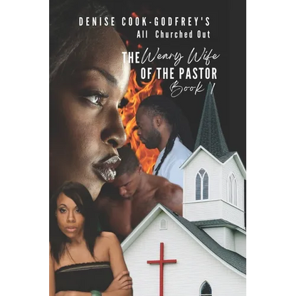 All Churched Out: The Weary Wife of the Pastor-Book 1 - Paperback