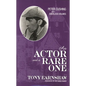 An Actor and a Rare One: Peter Cushing as Sherlock Holmes - Hardcover