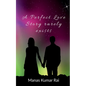 A Perfect Love Story rarely exists - Paperback
