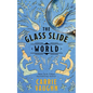 The Glass Slide World - Paperback