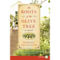 The Roots of the Olive Tree - Paperback