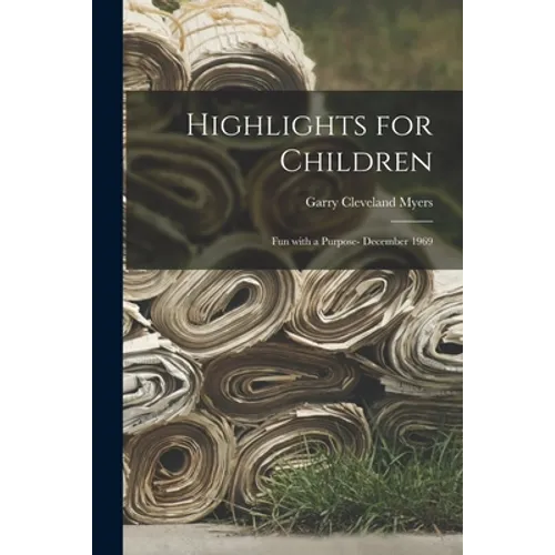 Highlights for Children: Fun With a Purpose- December 1969 - Paperback