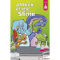 Attack of the Slime - Hardcover