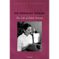 No Ordinary Woman: The Life of Edith Penrose - Hardcover
