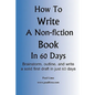 How to Write a Non-Fiction Book in 60 Days - Paperback
