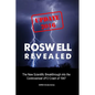 Roswell Revealed: The New Scientific Breakthrough into the Controversial UFO Crash of 1947 (International English / Update 2016) - Paperback