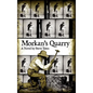 Morkan's Quarry - Hardcover