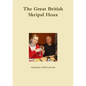 The Great British Skripal Hoax - Paperback