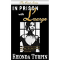 In Prison with Lauryn - Paperback