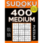 Sudoku Book 400 Medium Puzzles: Sudoku Puzzle Book With Only One Level of Difficulty - Paperback