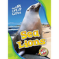 Sea Lions - Library Binding