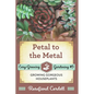 Petal to the Metal: Growing Gorgeous Houseplants - Paperback