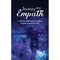 Journey of an Empath: A collection of personal stories from Empaths around the world - Paperback
